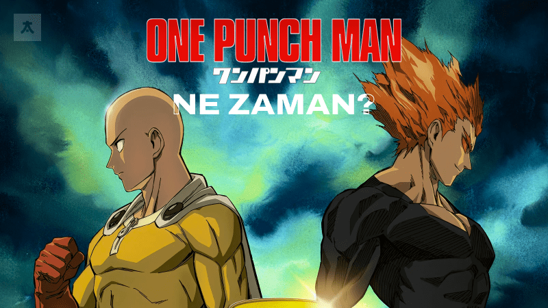 One Punch Man 3. sezon ne zaman?