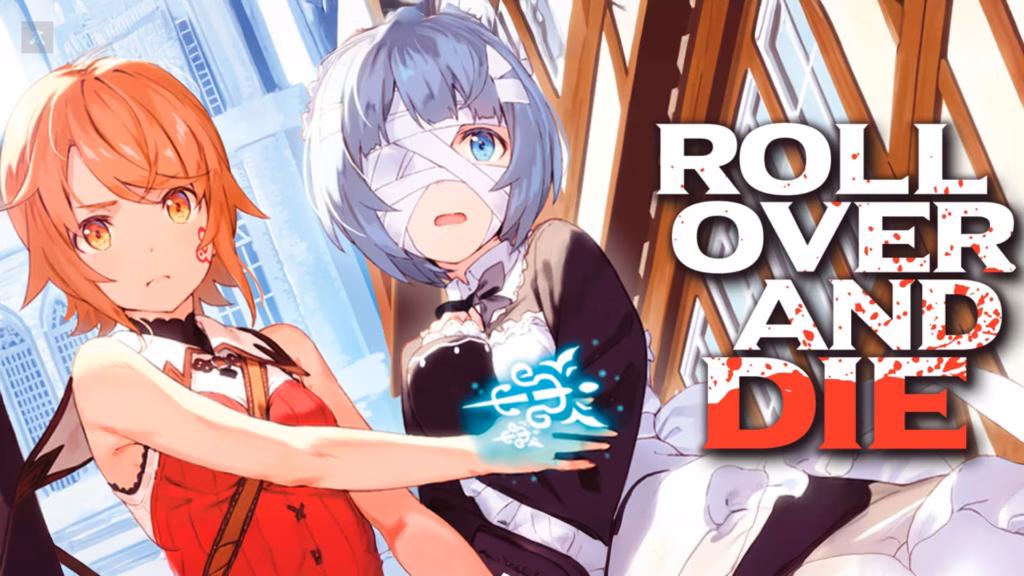 yeni cikacak animeler 2026 Roll Over and Die Animelerden