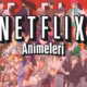 netflix-animeleri-20-oneri-Animelerden