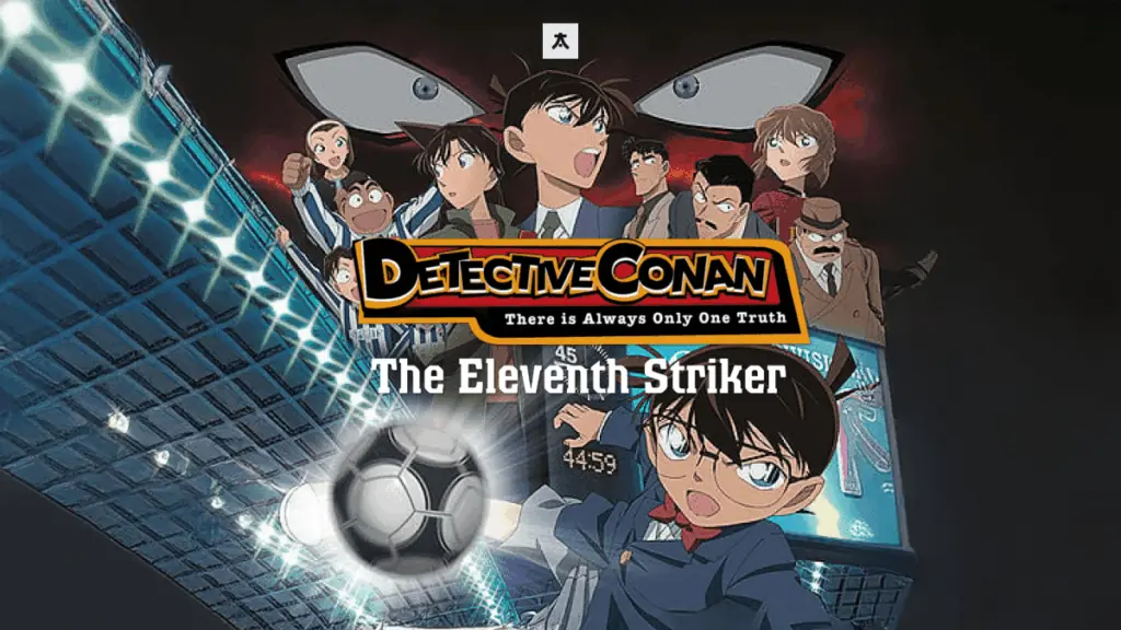 Detective Conan The Eleventh Striker min Animelerden